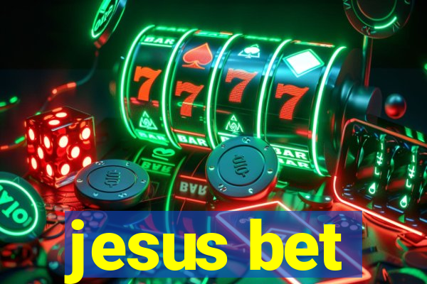 jesus bet