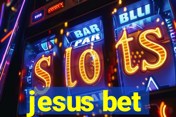 jesus bet