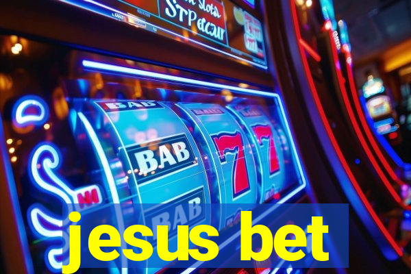 jesus bet