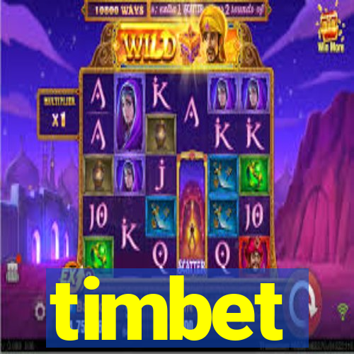 timbet