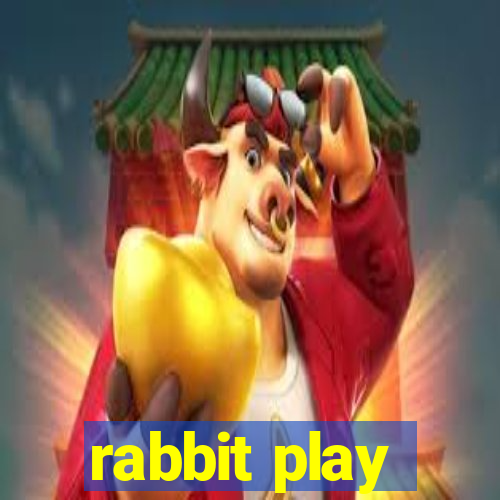 rabbit play