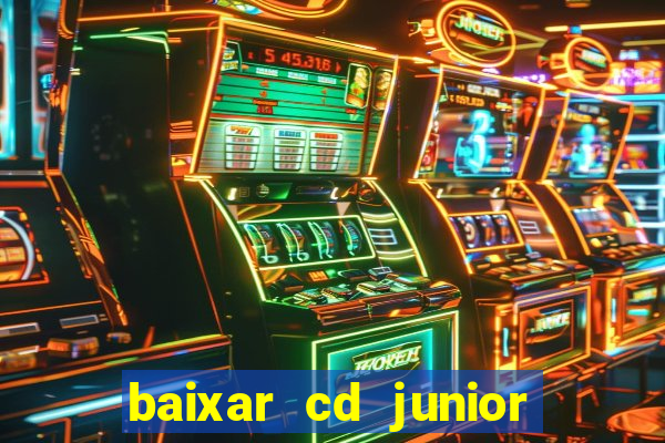 baixar cd junior marques 2024