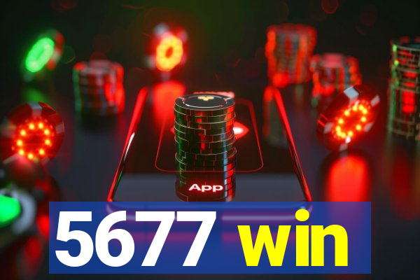 5677 win