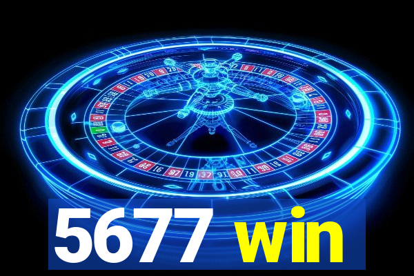 5677 win