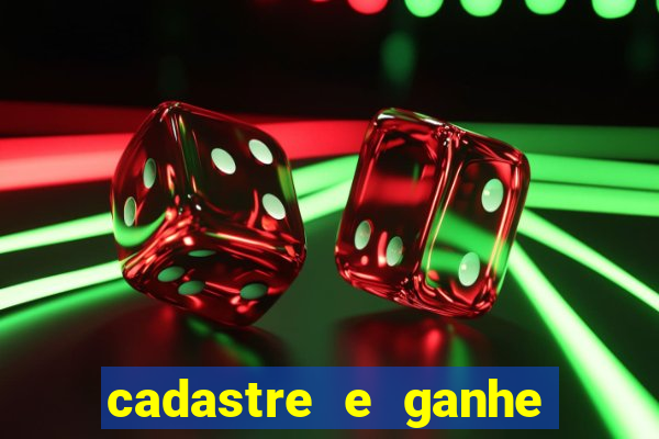 cadastre e ganhe 20 reais