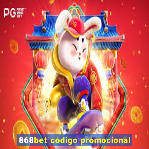 868bet codigo promocional