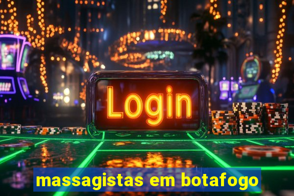 massagistas em botafogo