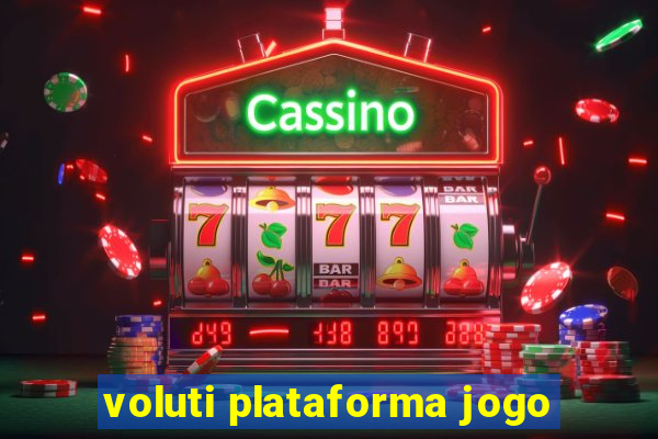 voluti plataforma jogo