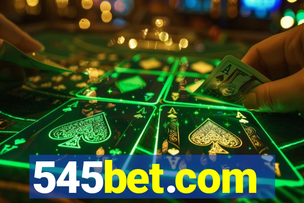 545bet.com