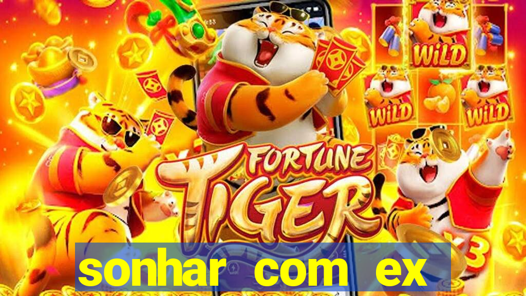 sonhar com ex colega de trabalho