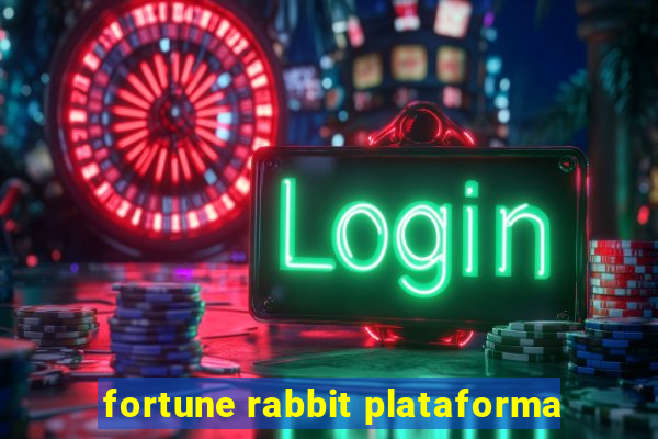 fortune rabbit plataforma