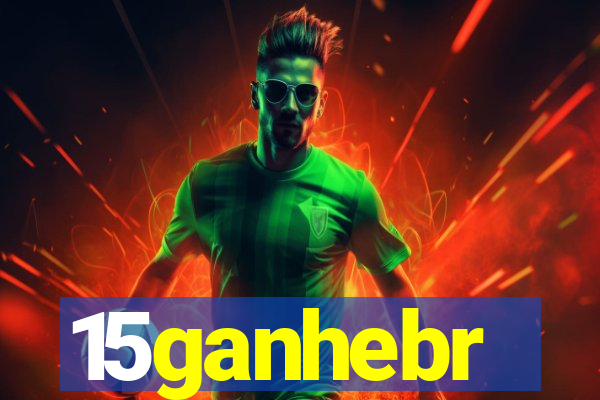 15ganhebr