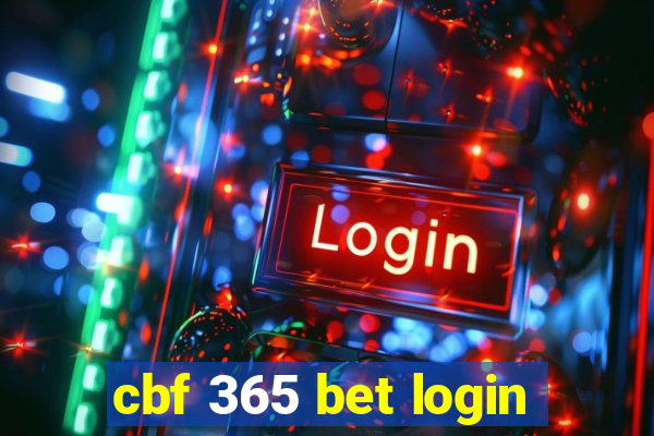 cbf 365 bet login