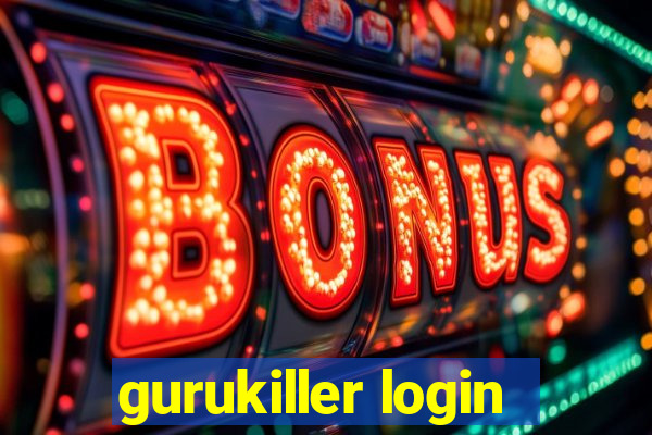 gurukiller login