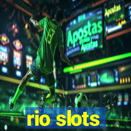 rio slots