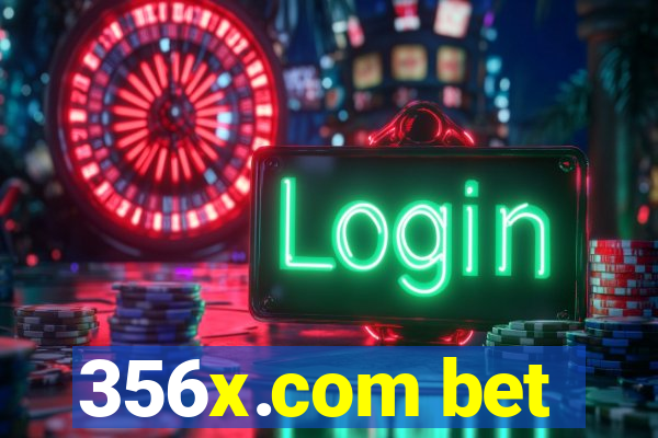 356x.com bet