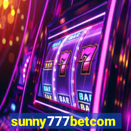 sunny777betcom