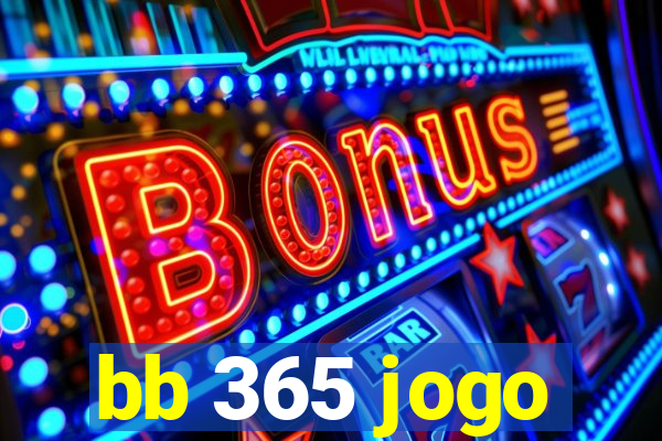 bb 365 jogo