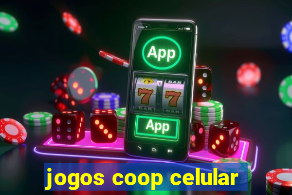 jogos coop celular