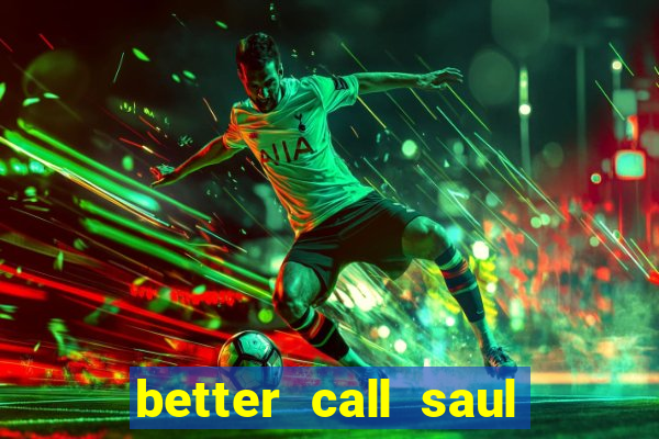 better call saul dublado torrent