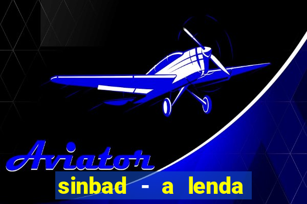 sinbad - a lenda dos sete mares online dublado