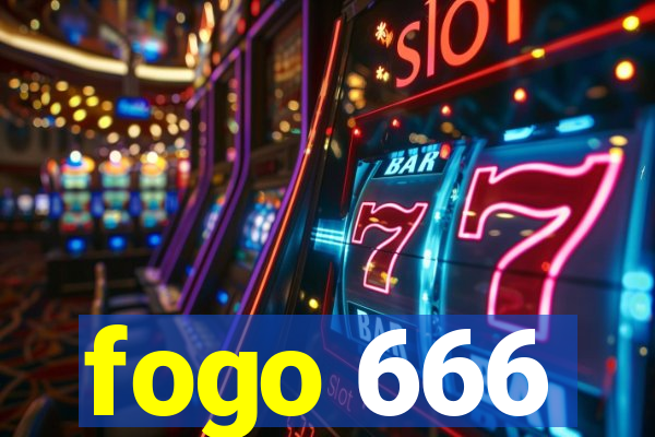 fogo 666