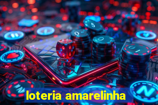 loteria amarelinha