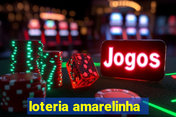 loteria amarelinha