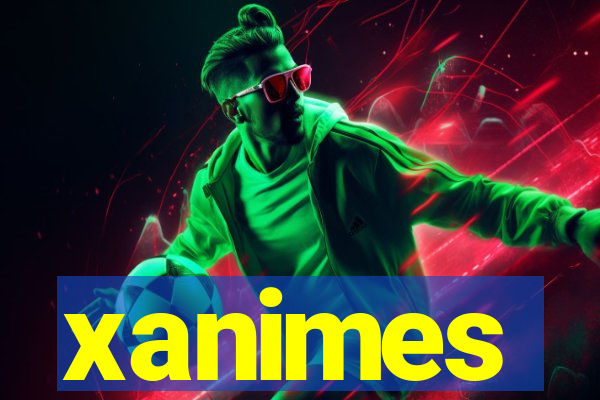 xanimes