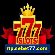 rtp.sebet77.com