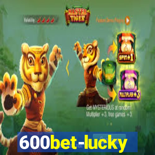 600bet-lucky