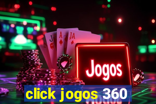 click jogos 360