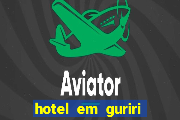 hotel em guriri beira mar