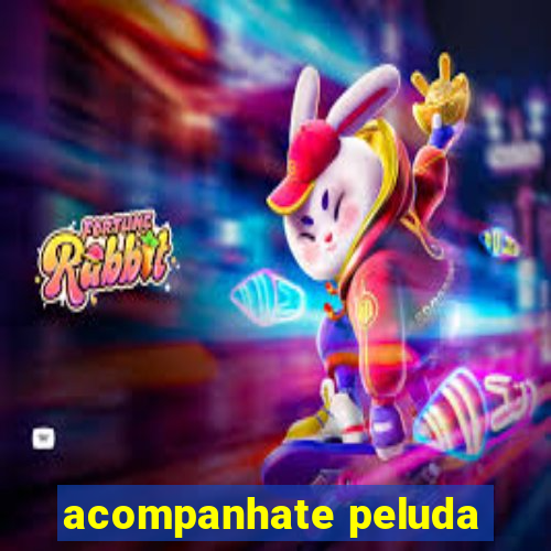 acompanhate peluda