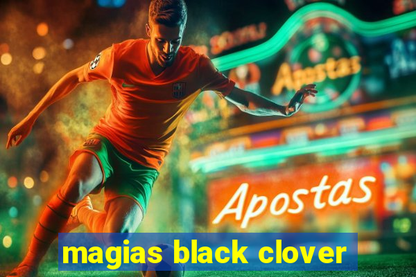 magias black clover