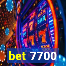 bet 7700