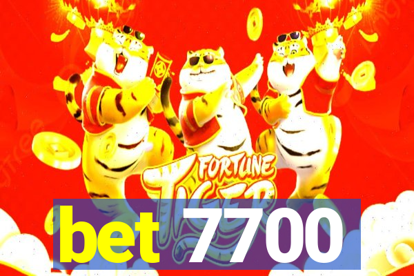 bet 7700