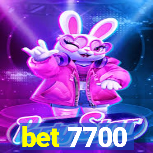 bet 7700