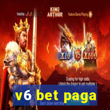 v6 bet paga