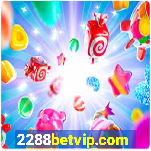 2288betvip.com