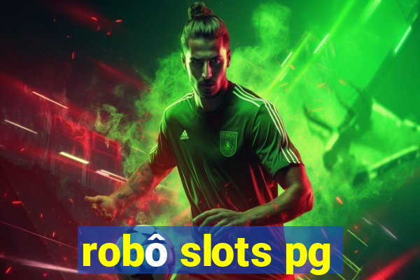 robô slots pg