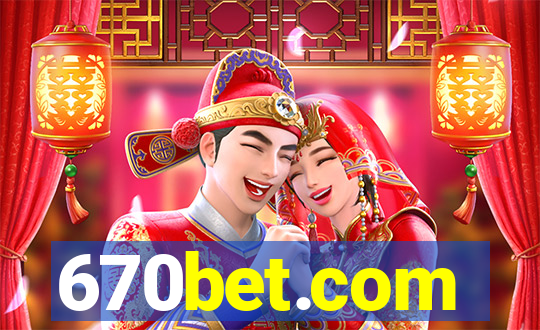 670bet.com