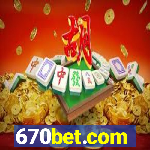 670bet.com