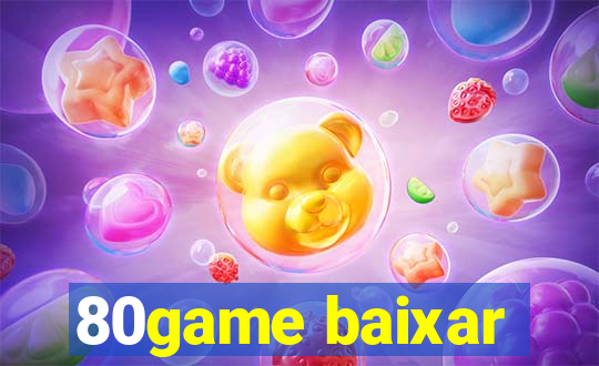 80game baixar