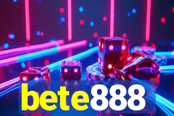 bete888