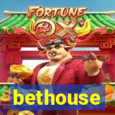 bethouse