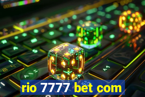 rio 7777 bet com