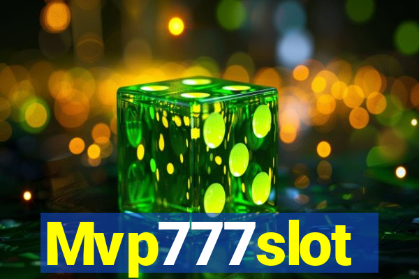 Mvp777slot