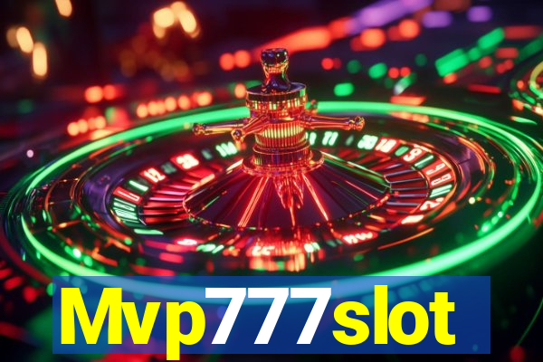 Mvp777slot