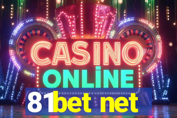 81bet net